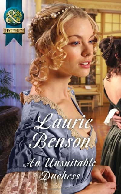 Book cover for An Unsuitable Duchess by Laurie Benson